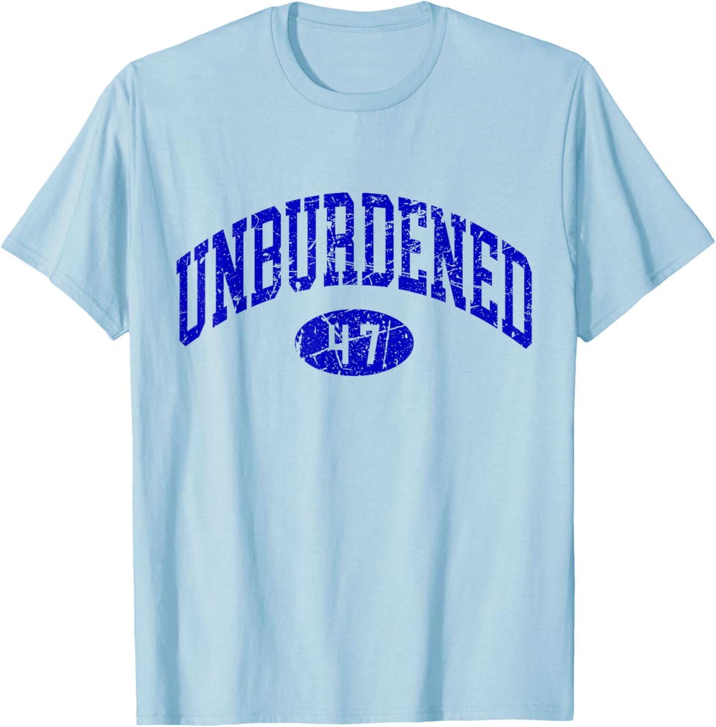 Unburdened By What Has Been Funny Vote 2024 Varsity Vintage T-Shirt - T-Shirt | Light Blue