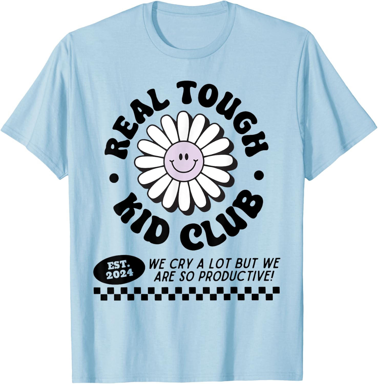 Real Tough Kid Club T-Shirt - T-Shirt | Light Blue