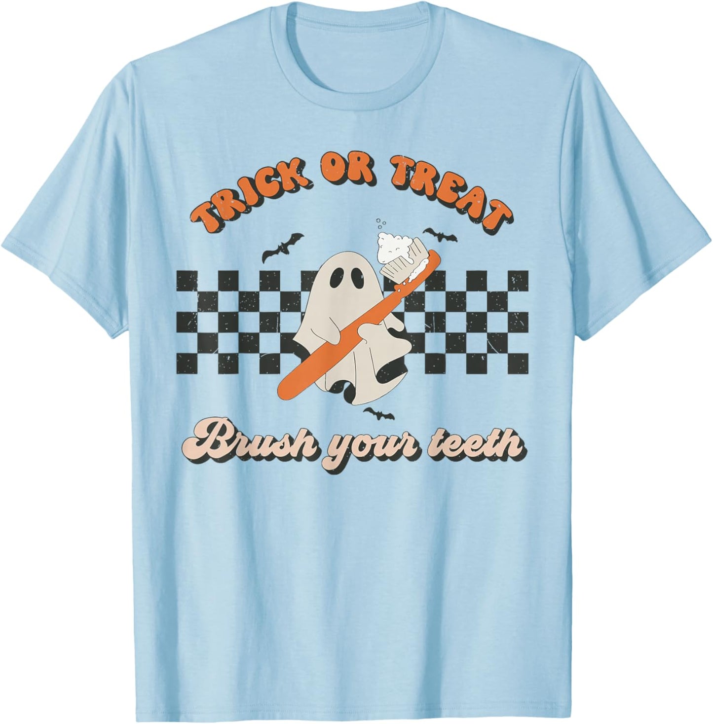 Trick Or Treat Brush Your Teeth Dental Halloween Dentist T-Shirt - T-Shirt | Light Blue