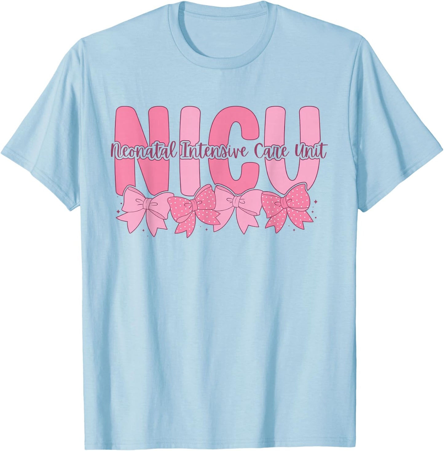 Coquette NICU Nurse Pink Bow Neonatal Intensive Care Unit T-Shirt - T-Shirt | Light Blue