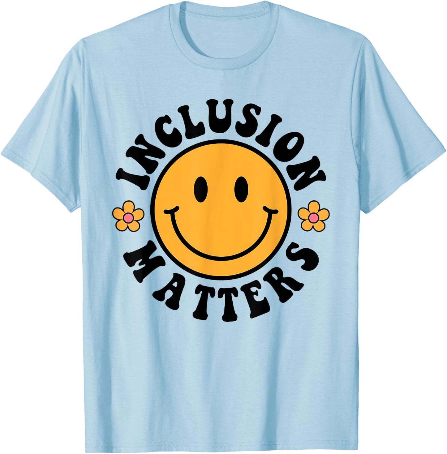 Special Education Teacher Autism Awareness Inclusion Matters T-Shirt - T-Shirt | Light Blue