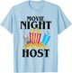 Movie Night Host Family Movie Night Popcorn T-Shirt - T-Shirt | Light Blue