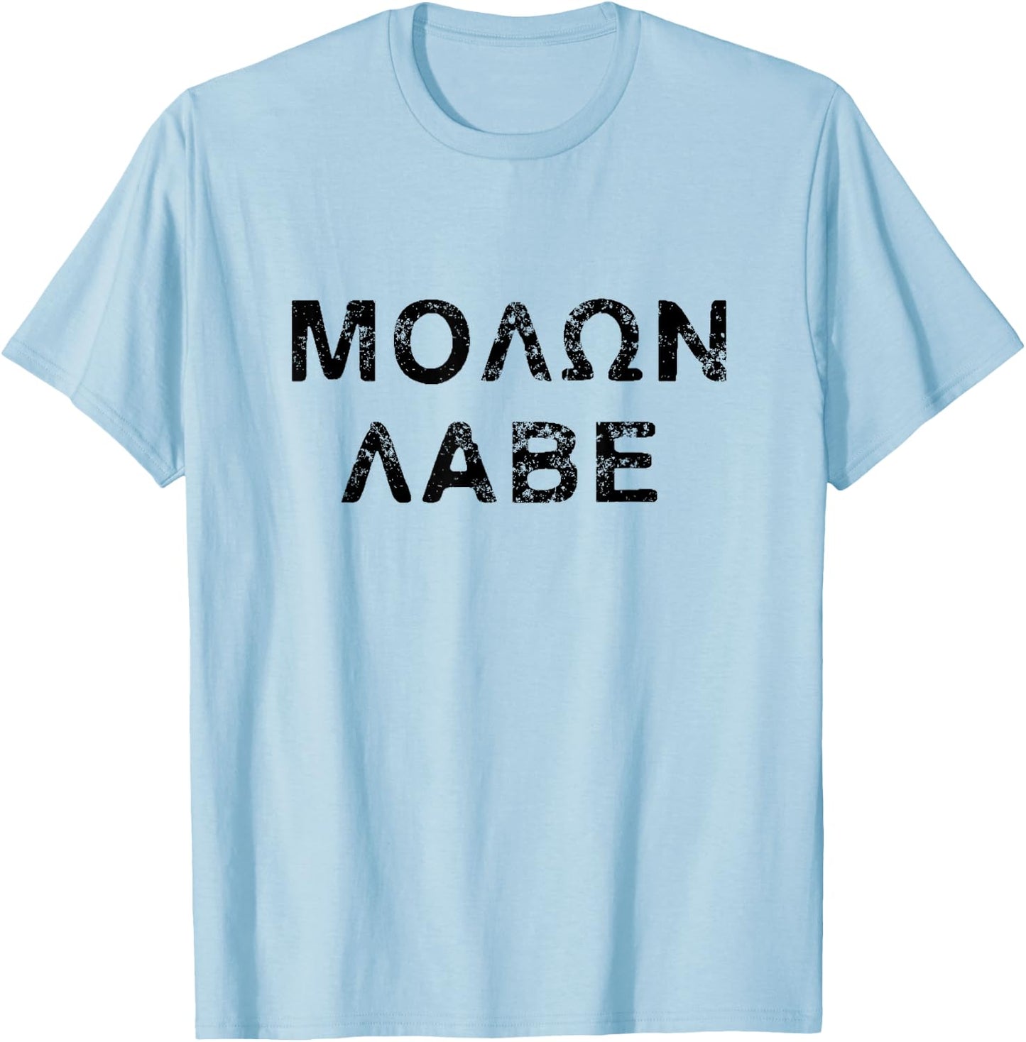 Molon Labe - Come and Take Them T-Shirt - T-Shirt | Light Blue