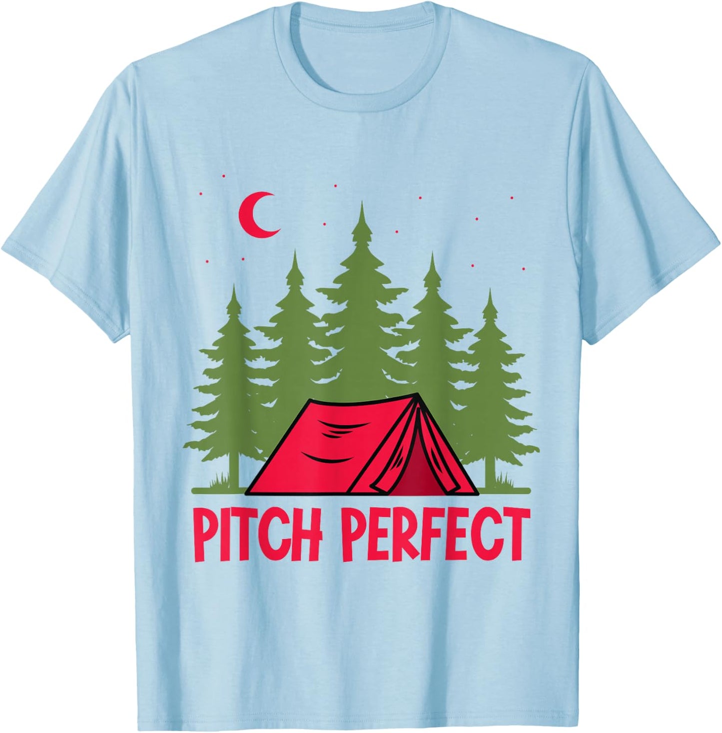 Pitch perfect - Tent Camper Camping T-Shirt - T-Shirt | Light Blue