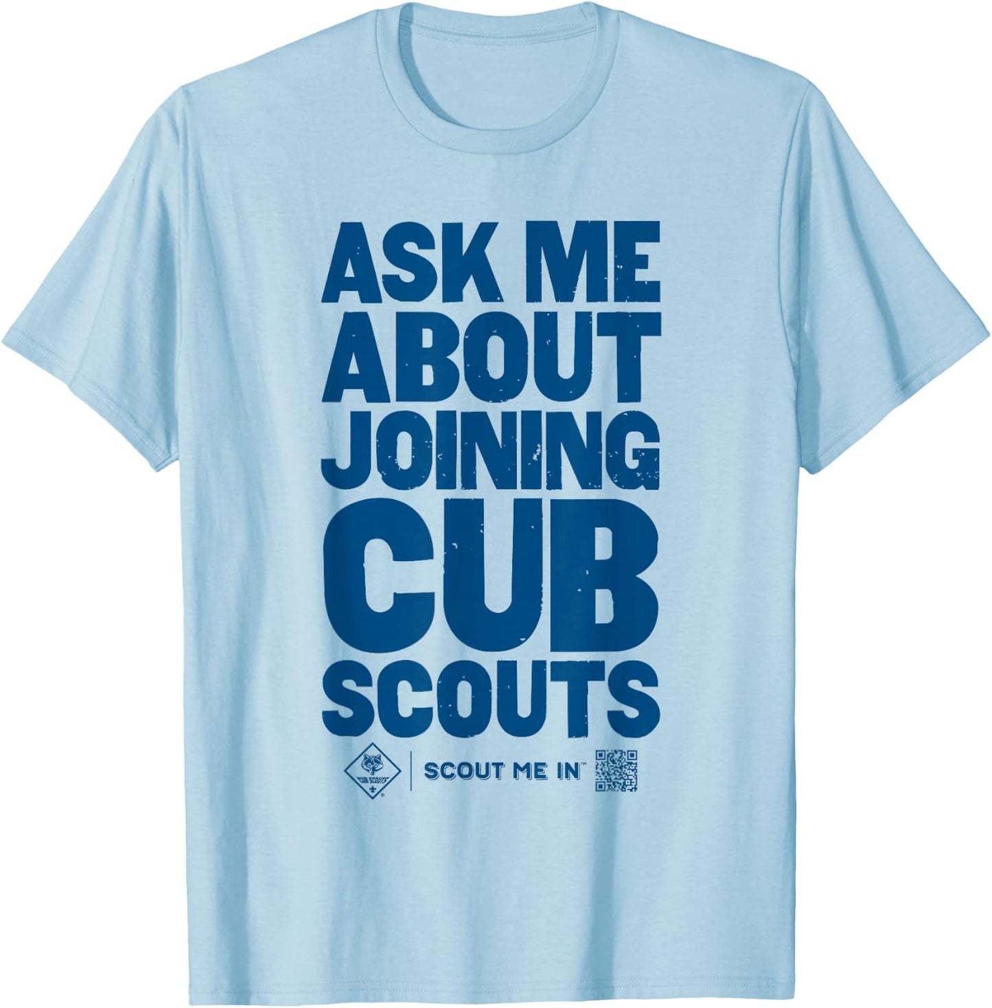 Ask Me About Joining Cub Scouts (Blue) T-Shirt - T-Shirt | Light Blue