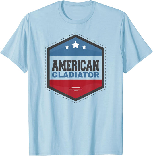 American Gladiator USA Flag Gym Sports Quote Humor T-Shirt - T-Shirt | Light Blue