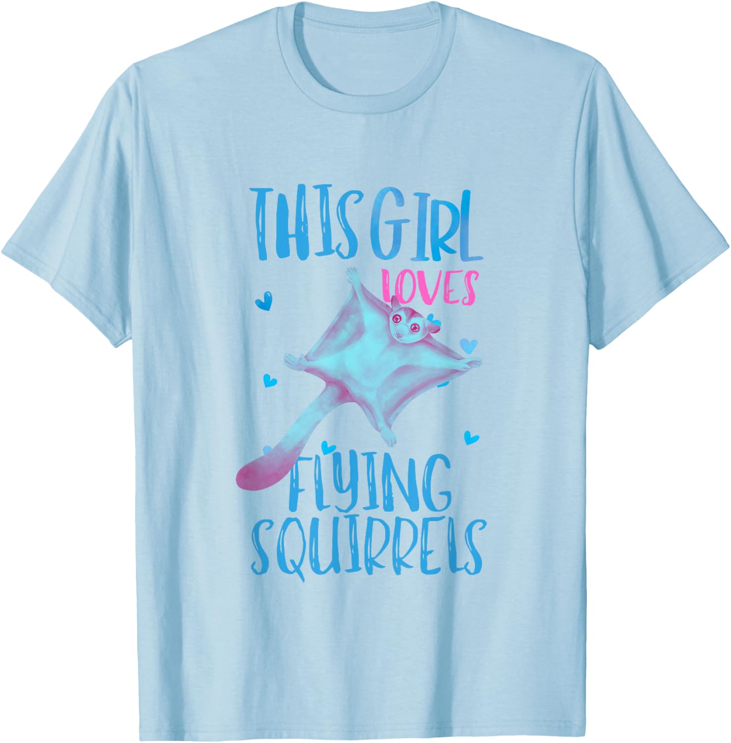 Flying Squirrel Shirt Girl Animal Lover Flying Squirrels T-Shirt - T-Shirt | Light Blue