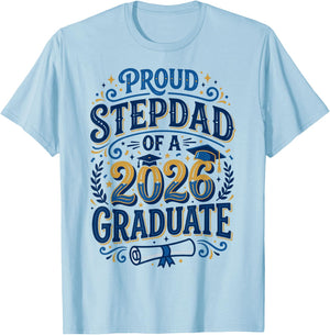Proud Stepdad of A 2026 Graduate Senior Graduation Family T-Shirt - T-Shirt | Light Blue