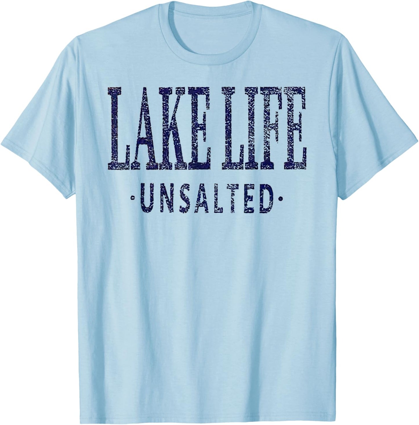 Lake Life Unsalted T-Shirt - T-Shirt | Light Blue