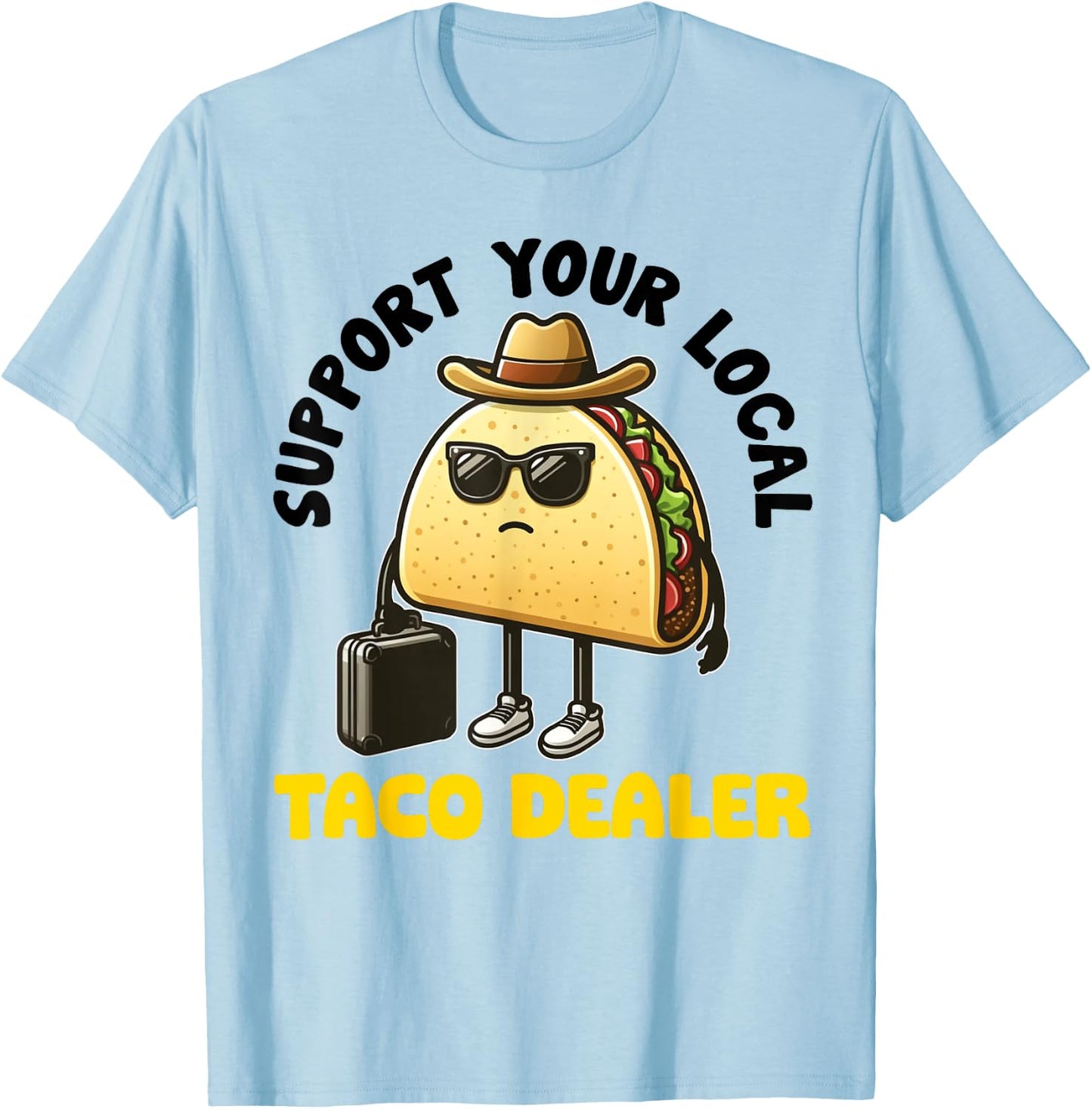 Taco Women Boy Girl Funny Mexican Food Tacos Dealer T-Shirt - T-Shirt | Light Blue