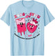 CVICU Valentine's Day Cardiac Nurse Valentine Cardiovascular T-Shirt - T-Shirt | Light Blue