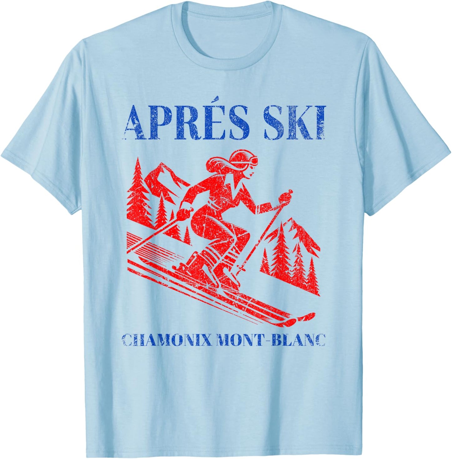 Ski Apres Vintage Ski Skiing Mont Blanc Retro Snow Skier T-Shirt - T-Shirt | Light Blue