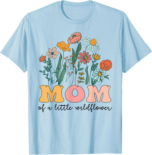 Mom Of The Little Wildflower Birthday Party Baby Shower T-Shirt - T-Shirt | Light Blue