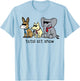Total Sit Show T-Shirt - T-Shirt | Light Blue