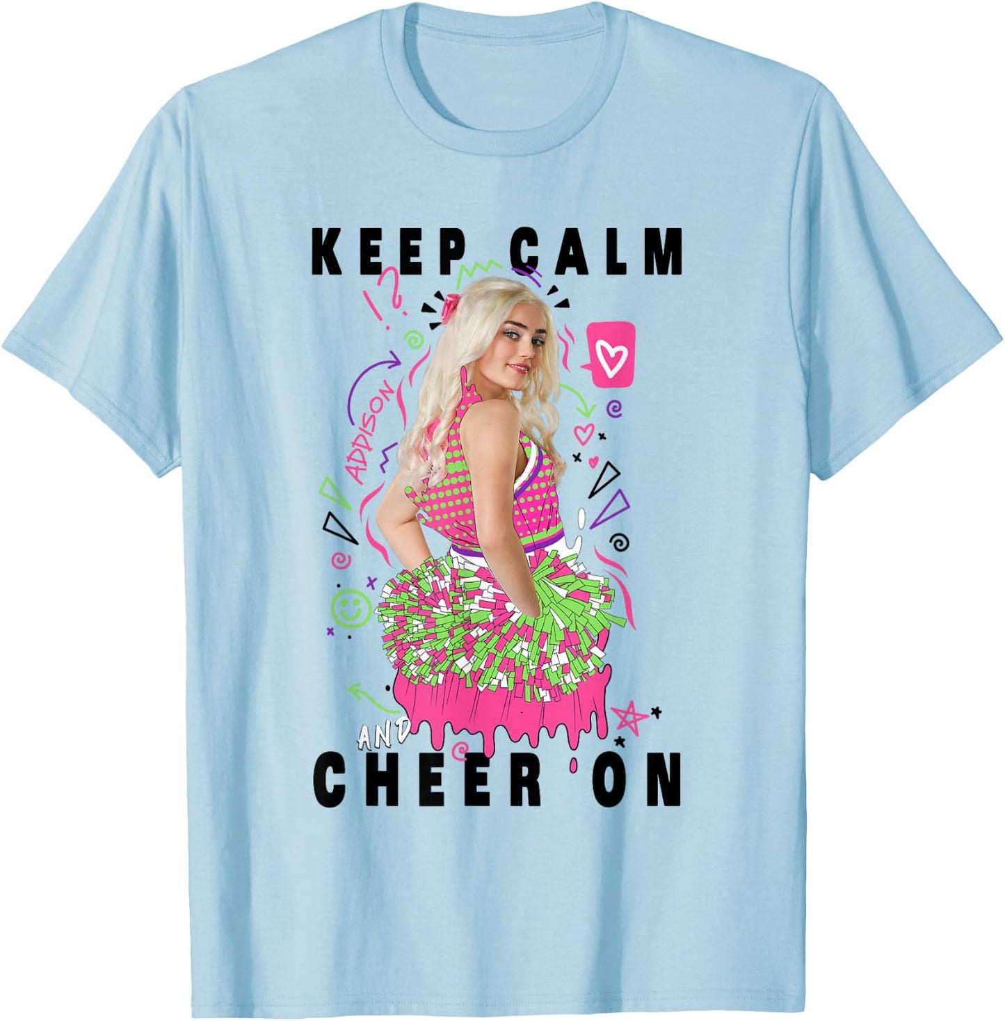 Disney Channel Zombies 2 Addison Keep Calm and Cheer On T-Shirt - T-Shirt | Light Blue