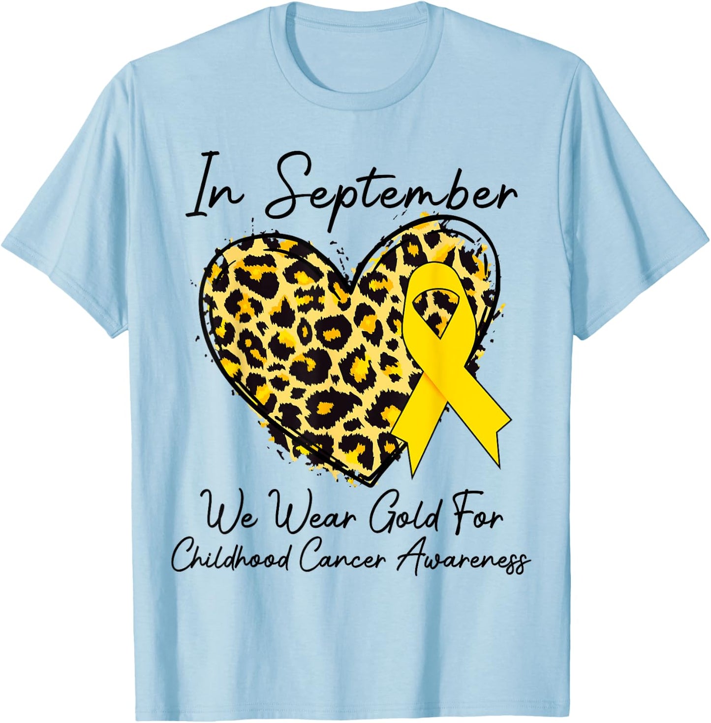 In September We Wear Gold Leopard Childhood Cancer awareness T-Shirt - T-Shirt | Light Blue
