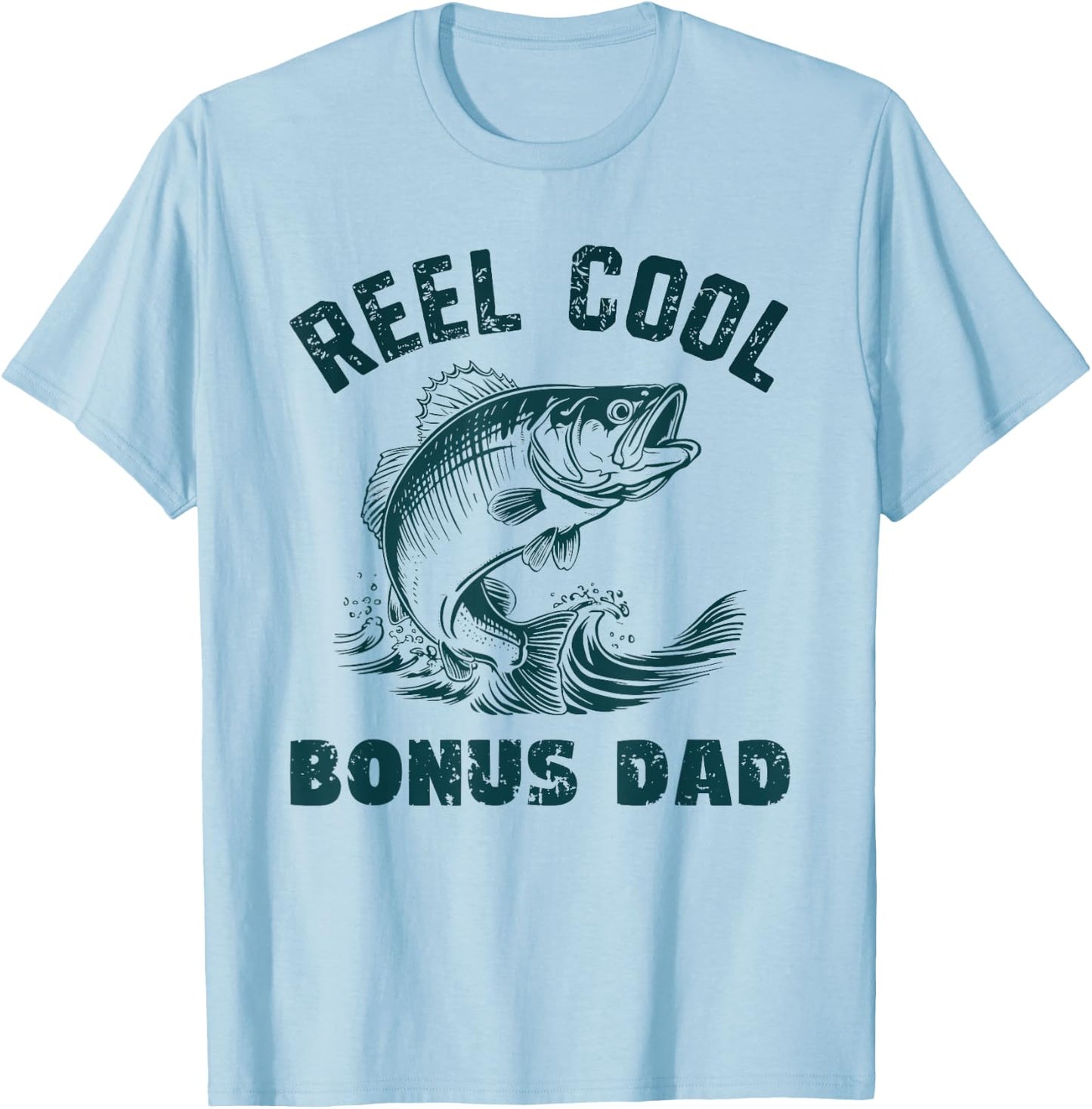 Reel Cool Bonus Dad Fishing Vintage Style Step-Dad StepDad T-Shirt - T-Shirt | Light Blue