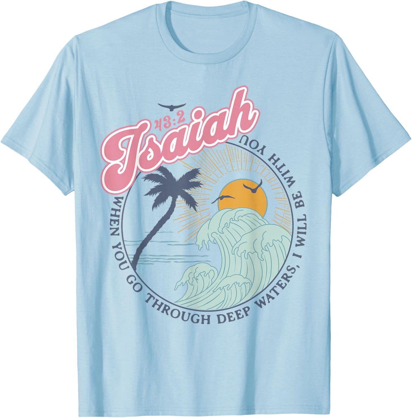 Christian Scripture Jesus Beach Isaiah Vintage Waves Retro T-Shirt - T-Shirt | Light Blue