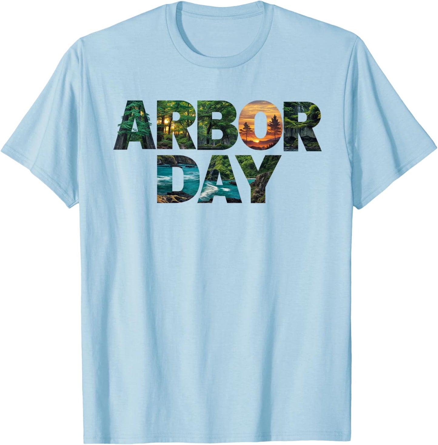 Arbor Day Tree Care Plant More Trees T-Shirt - T-Shirt | Light Blue