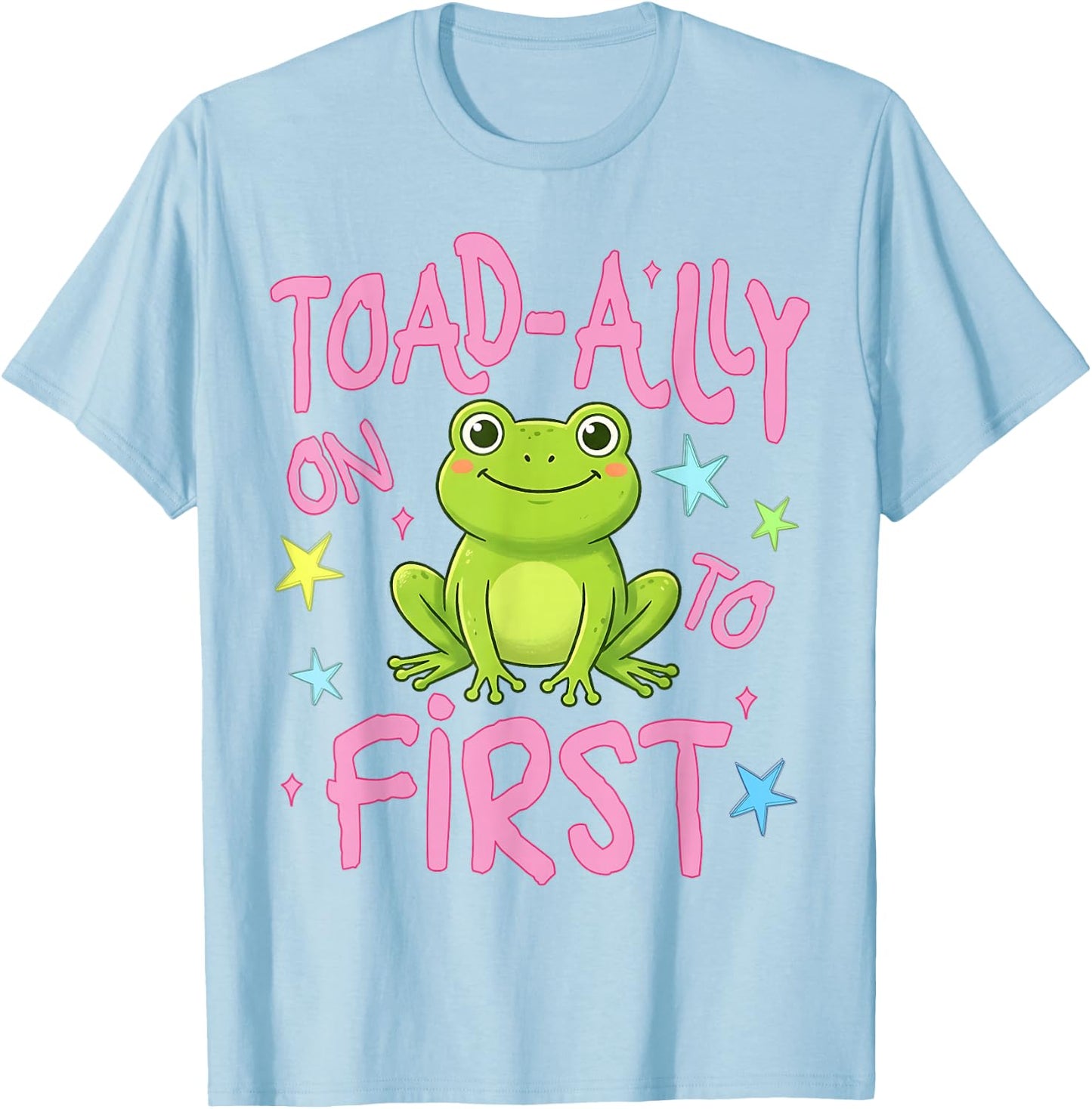 Toad-Ally On to First Grade Last Day of School Teacher Kids T-Shirt - T-Shirt | Light Blue