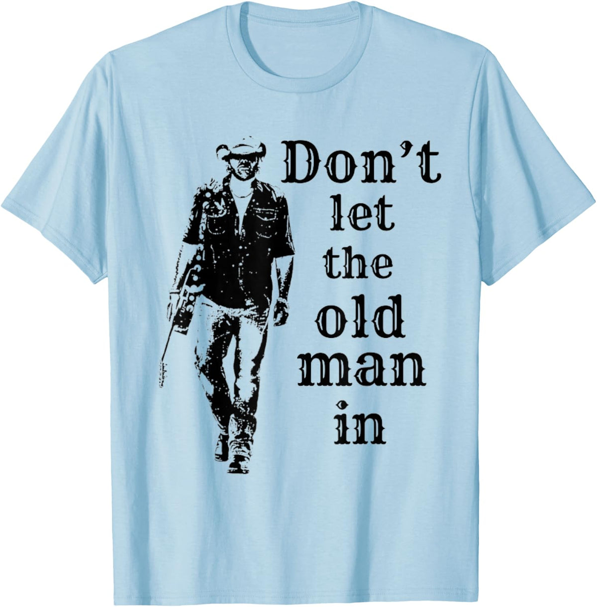 Don't let The Old Man in Vintage Man Walking with a Guitar T-Shirt - T-Shirt | Light Blue
