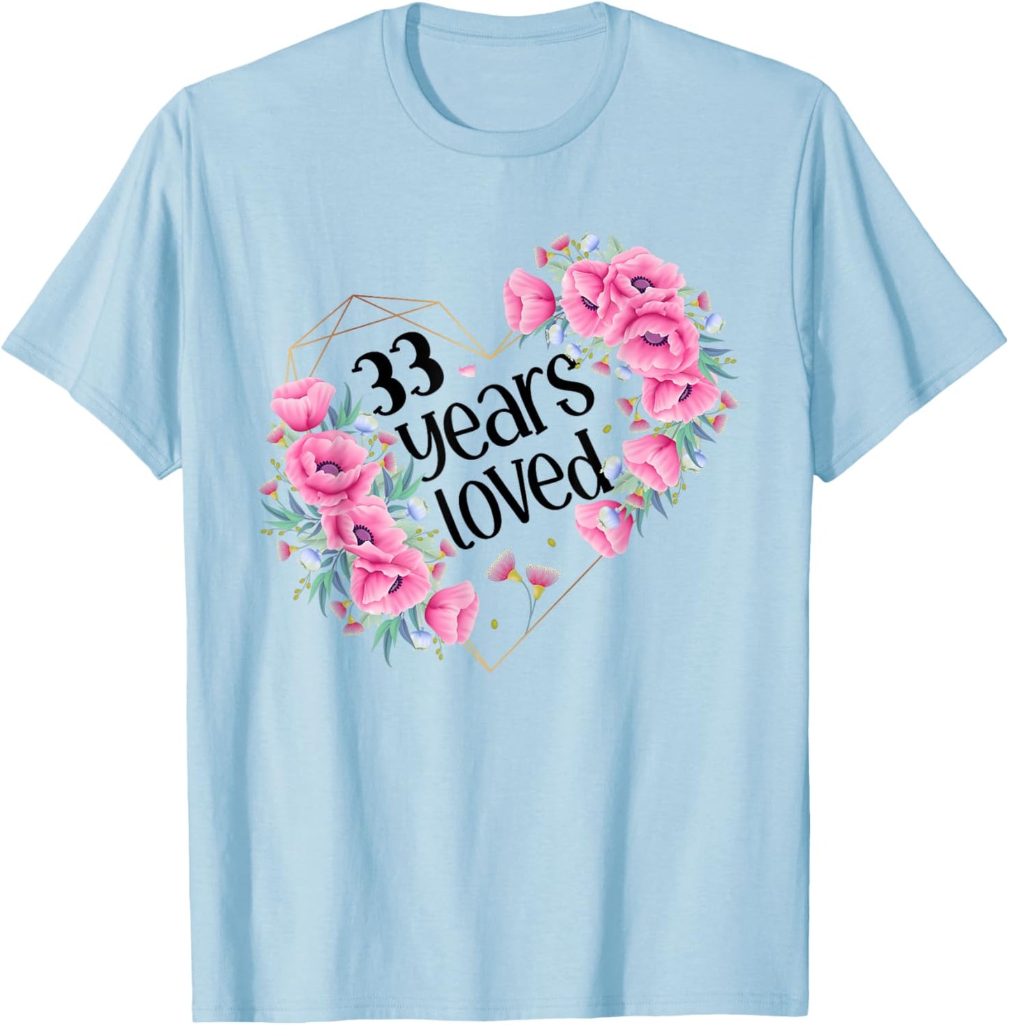 Husband Wife Floral 33rd Happy Birthday T-Shirt - T-Shirt | Light Blue