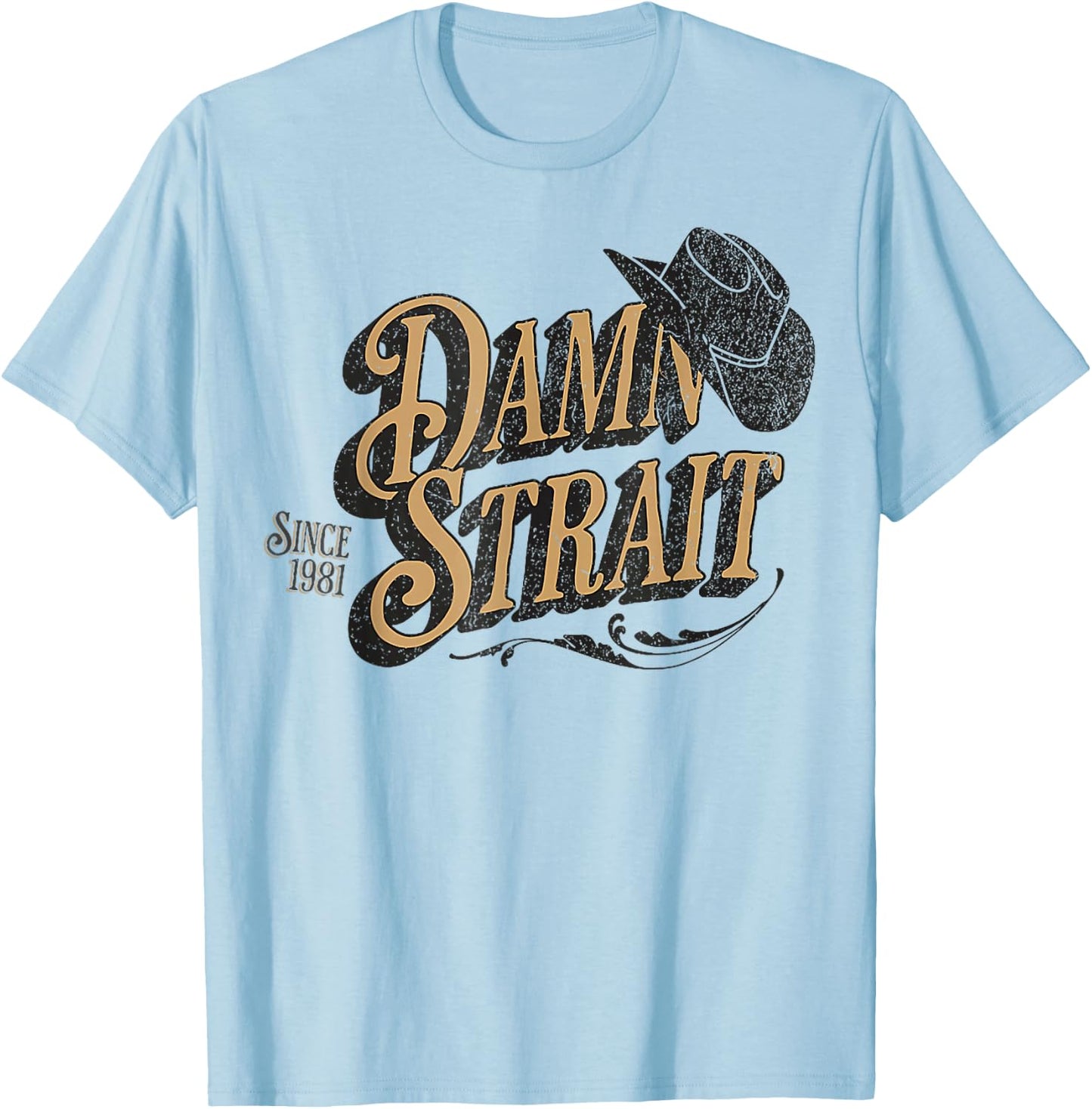 Damn Strait T-Shirt - T-Shirt | Light Blue