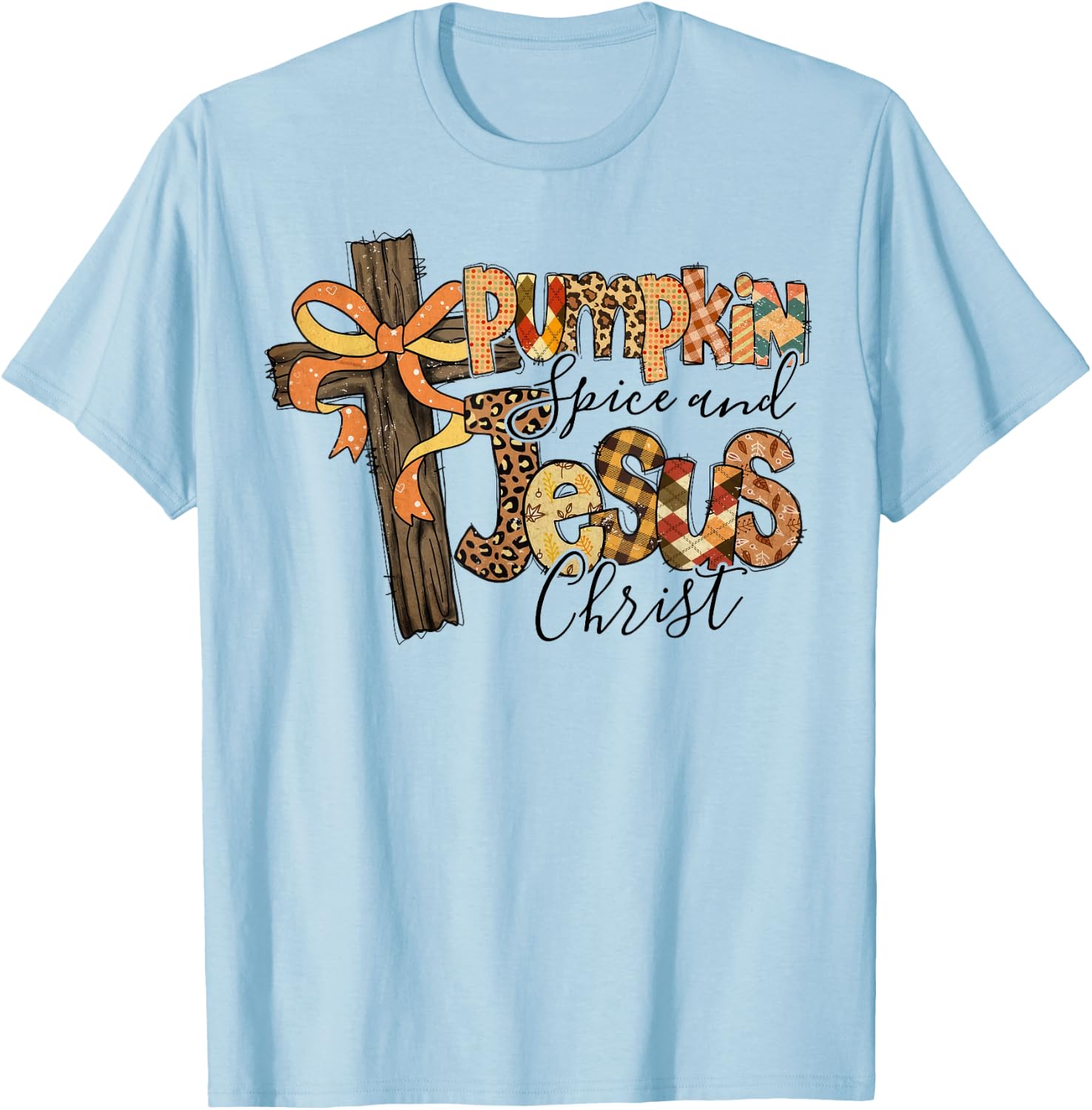 Pumpkin Spice Jesus Christ Funny Fall Thanksgiving Christian T-Shirt - T-Shirt | Light Blue