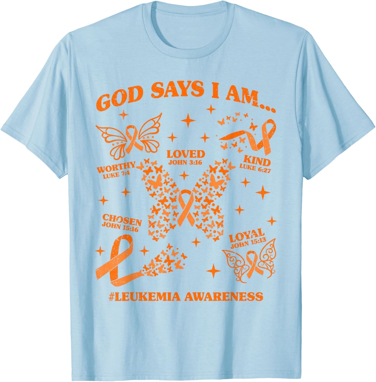 God Says I Am Leukemia Awareness Butterfly Christian T-Shirt - T-Shirt | Light Blue