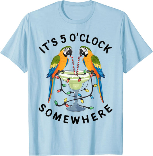 Funny 5 Oclock Somewhere Hawaiian Shirt Parrots Margarita T-Shirt - T-Shirt | Light Blue