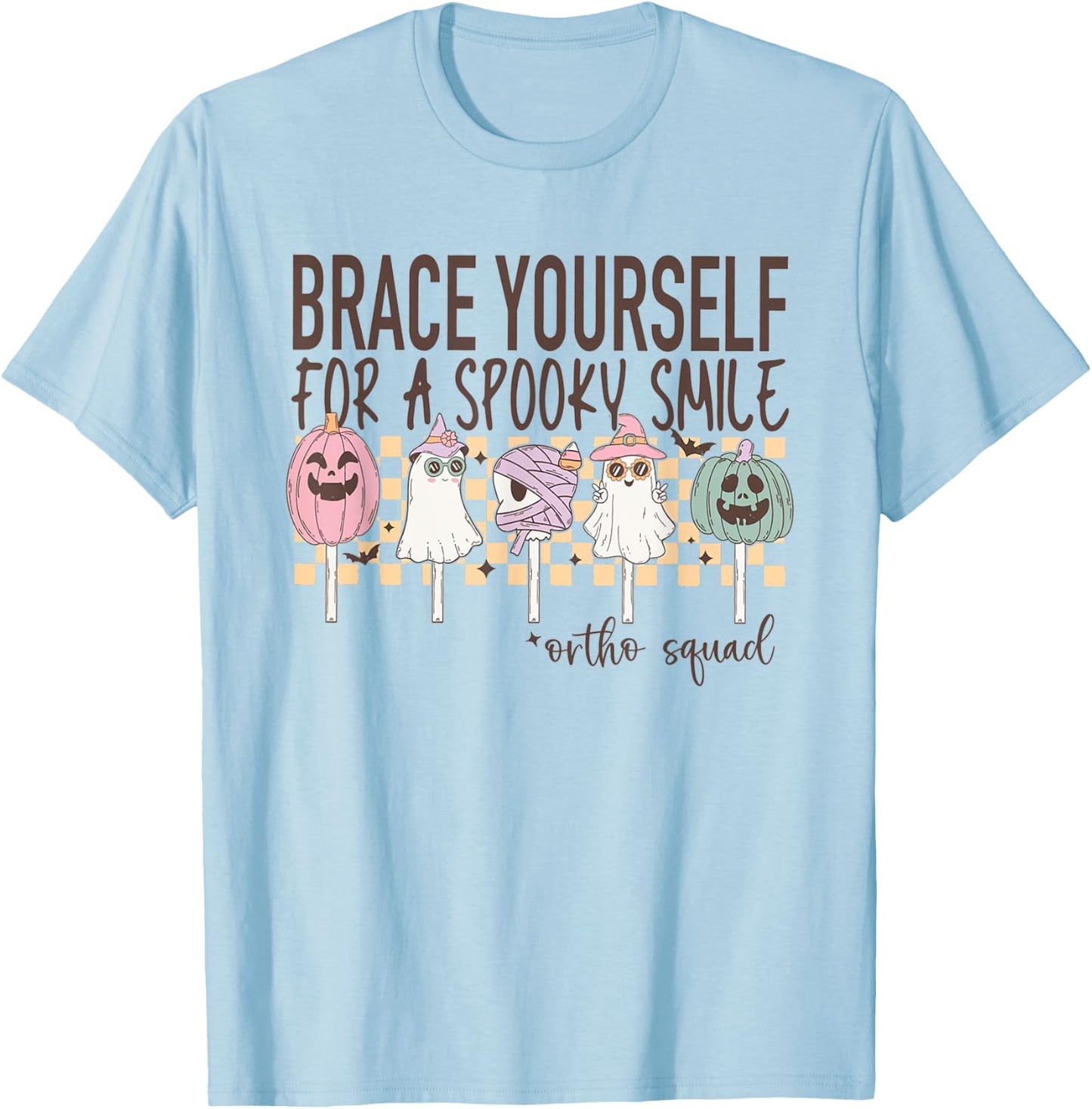 Women Ortho Squad Halloween Ghosts Orthodontist Assistant T-Shirt - T-Shirt | Light Blue