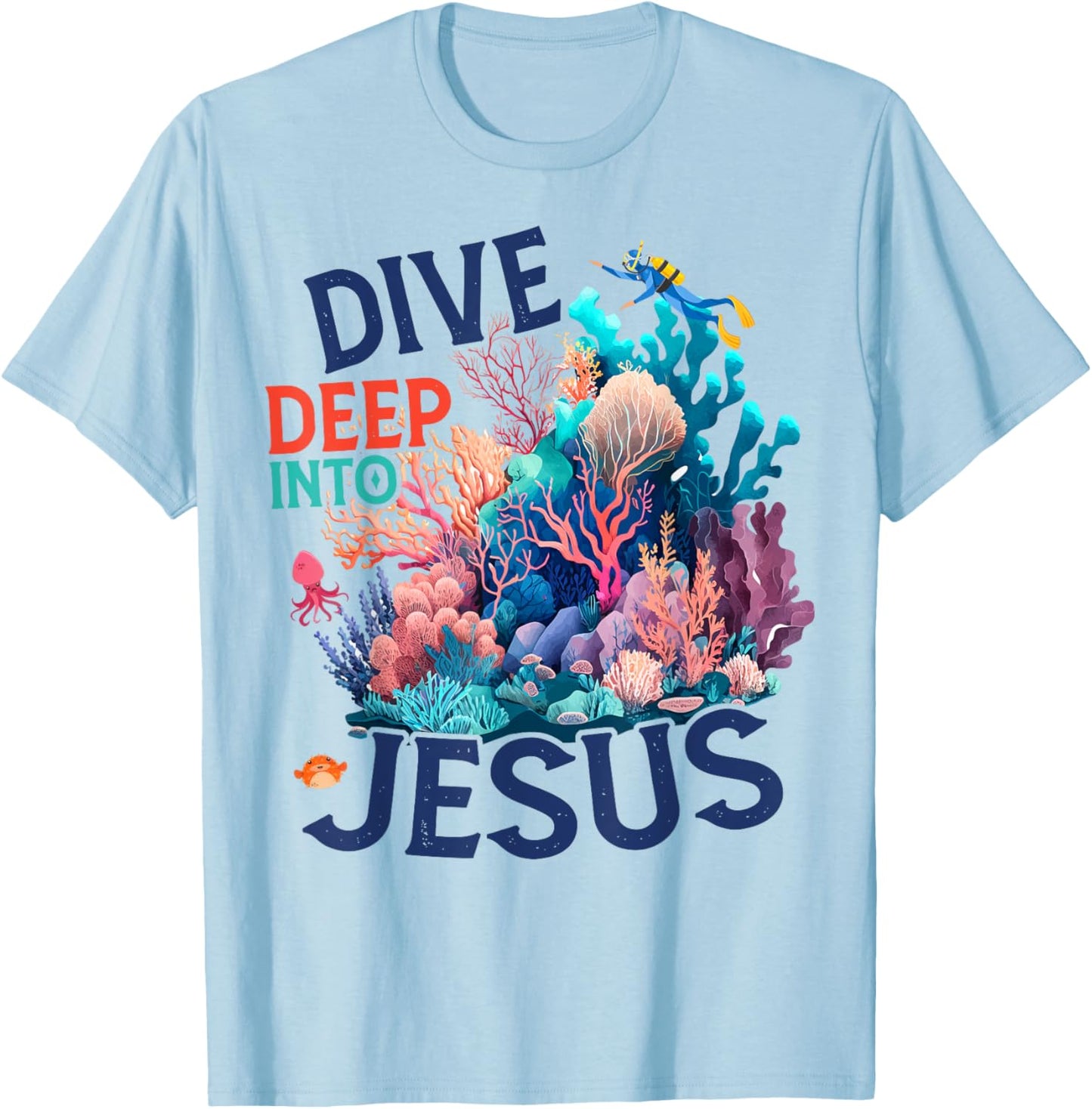 Dive Deep Into Scuba VBS 2024 Bible School Jesus Christian T-Shirt - T-Shirt | Light Blue