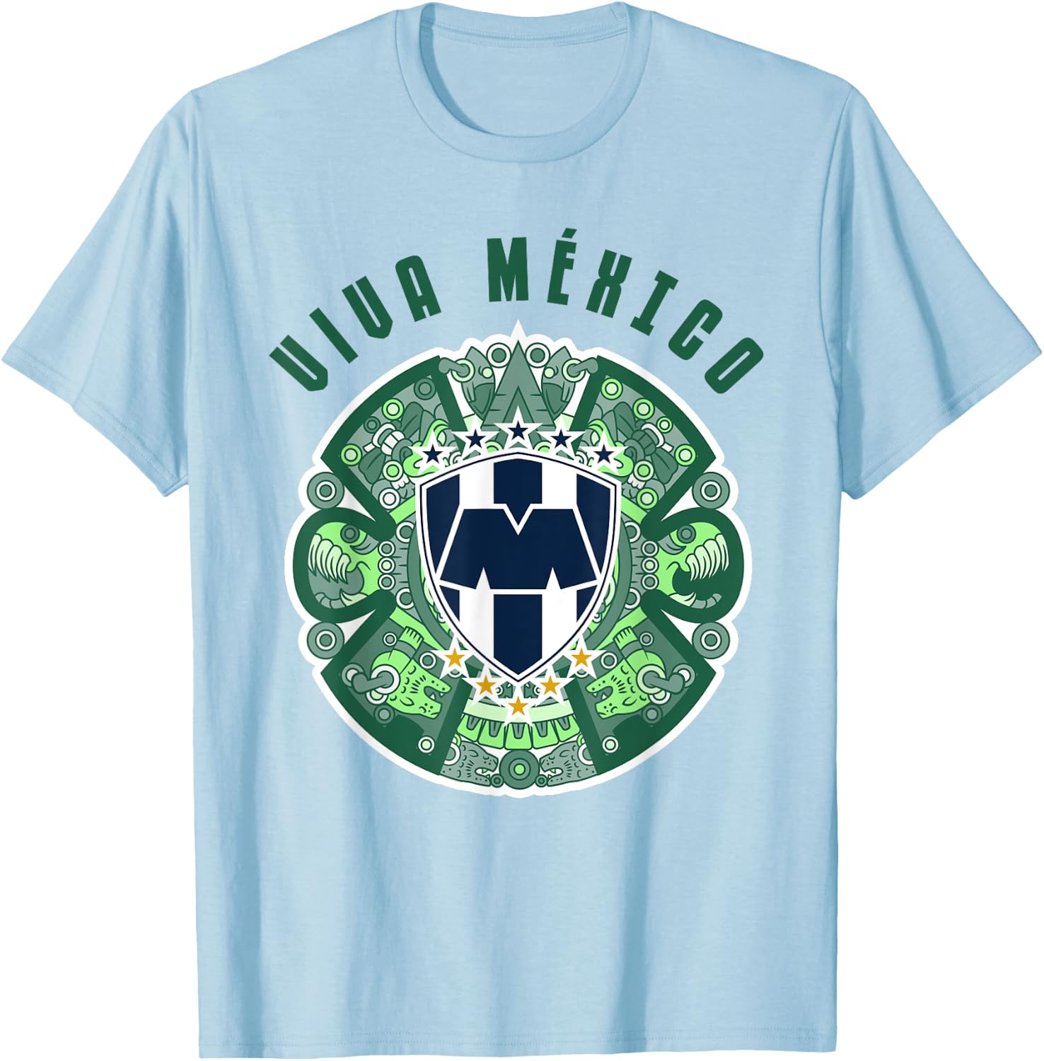 Rayados de Monterrey supports the Mexican team Let's go tri! T-Shirt - T-Shirt | Light Blue