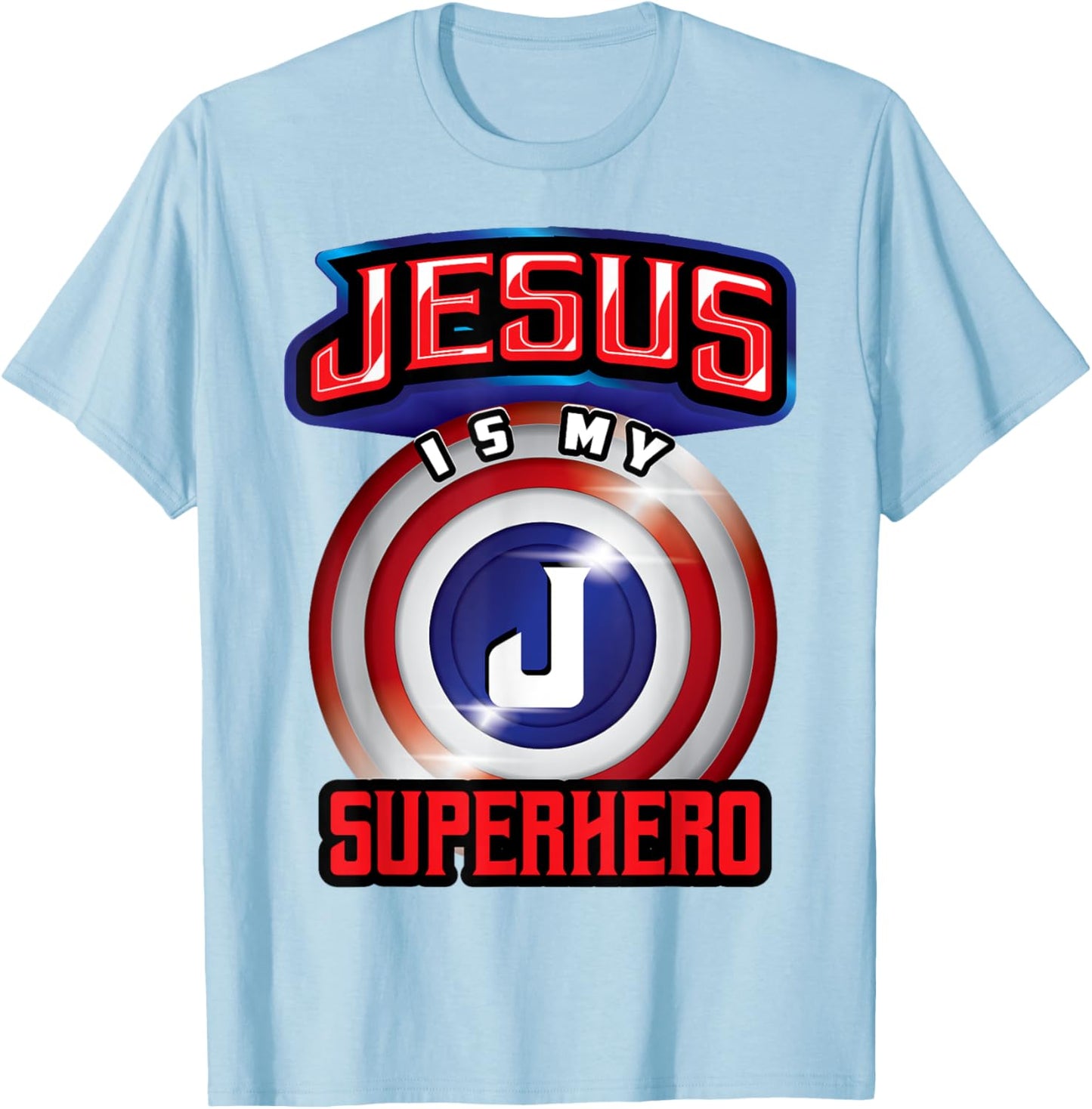 Jesus Is My Superhero Shirt | Cute Powerful Christian Gift T-Shirt - T-Shirt | Light Blue