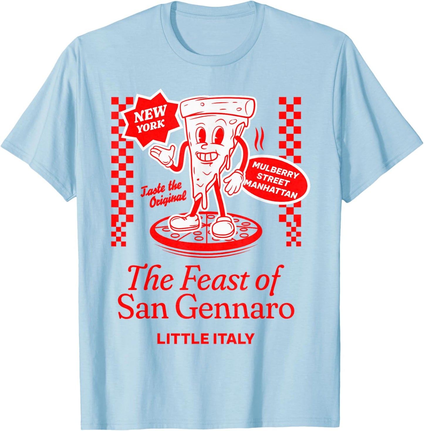 Feast of San Gennaro Little Italy Festival New York Pizza T-Shirt - T-Shirt | Light Blue