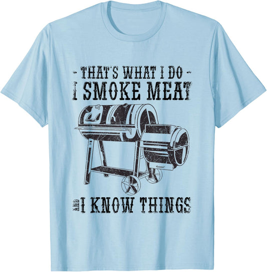Ich Rauchere Fleisch Und Kenne Mich mit Grillen Aus. T-Shirt - T-Shirt | Light Blue
