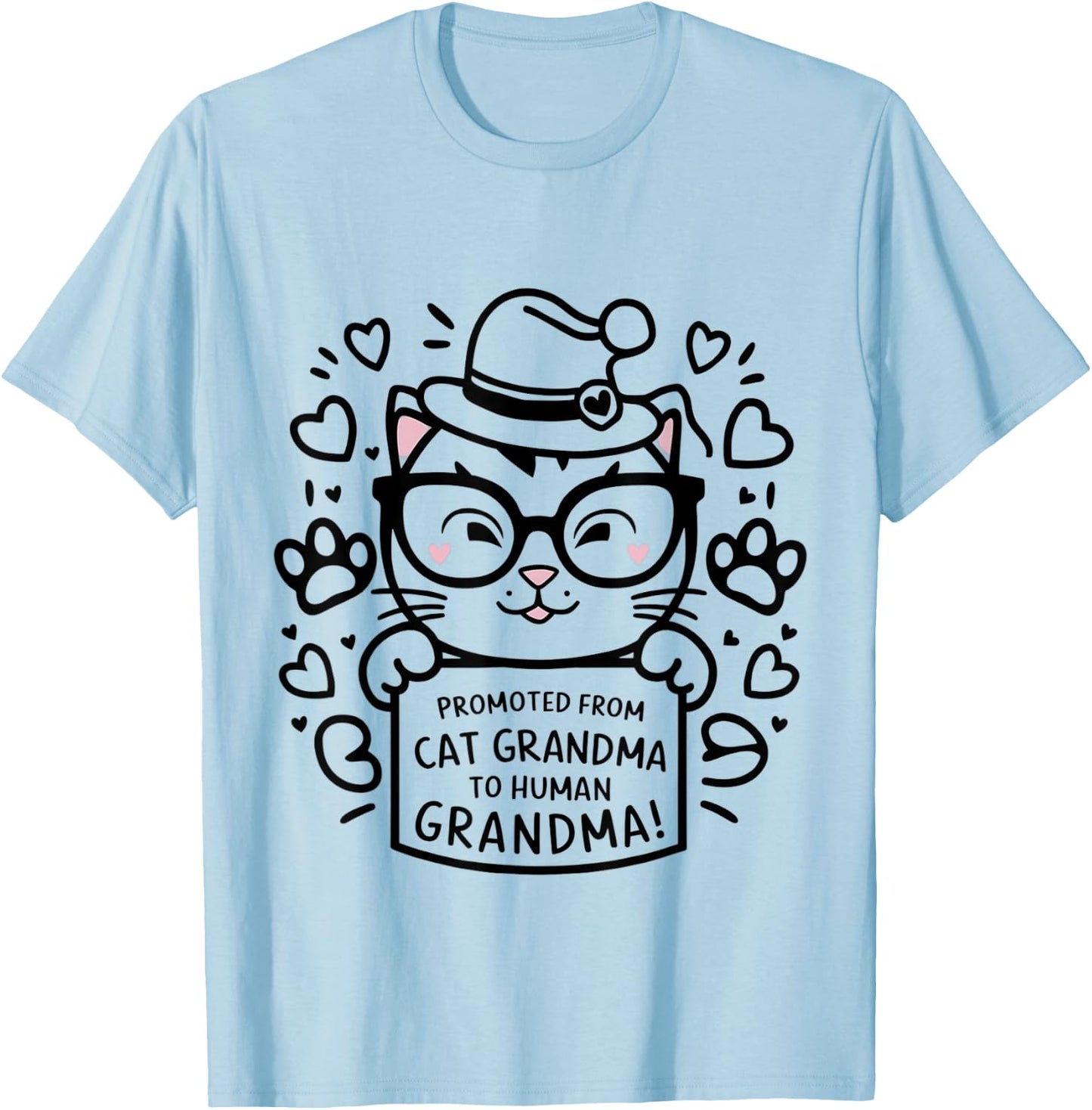 Promoted From Cat Grandma to Human Grandma 2026 T-Shirt - T-Shirt | Light Blue