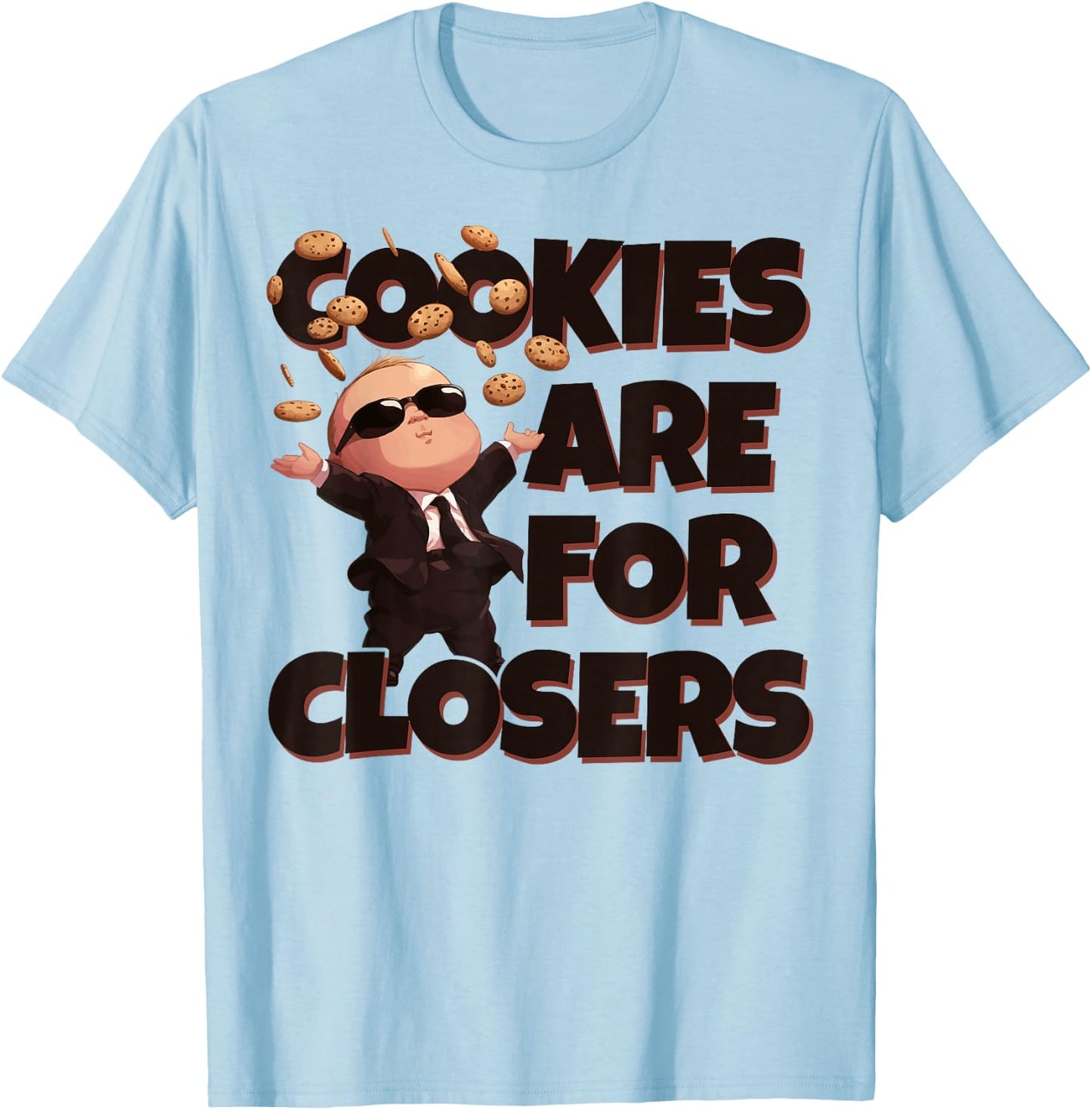 Baby Boss Cookies are for Closers Like A Boss Kids T-Shirt - T-Shirt | Light Blue