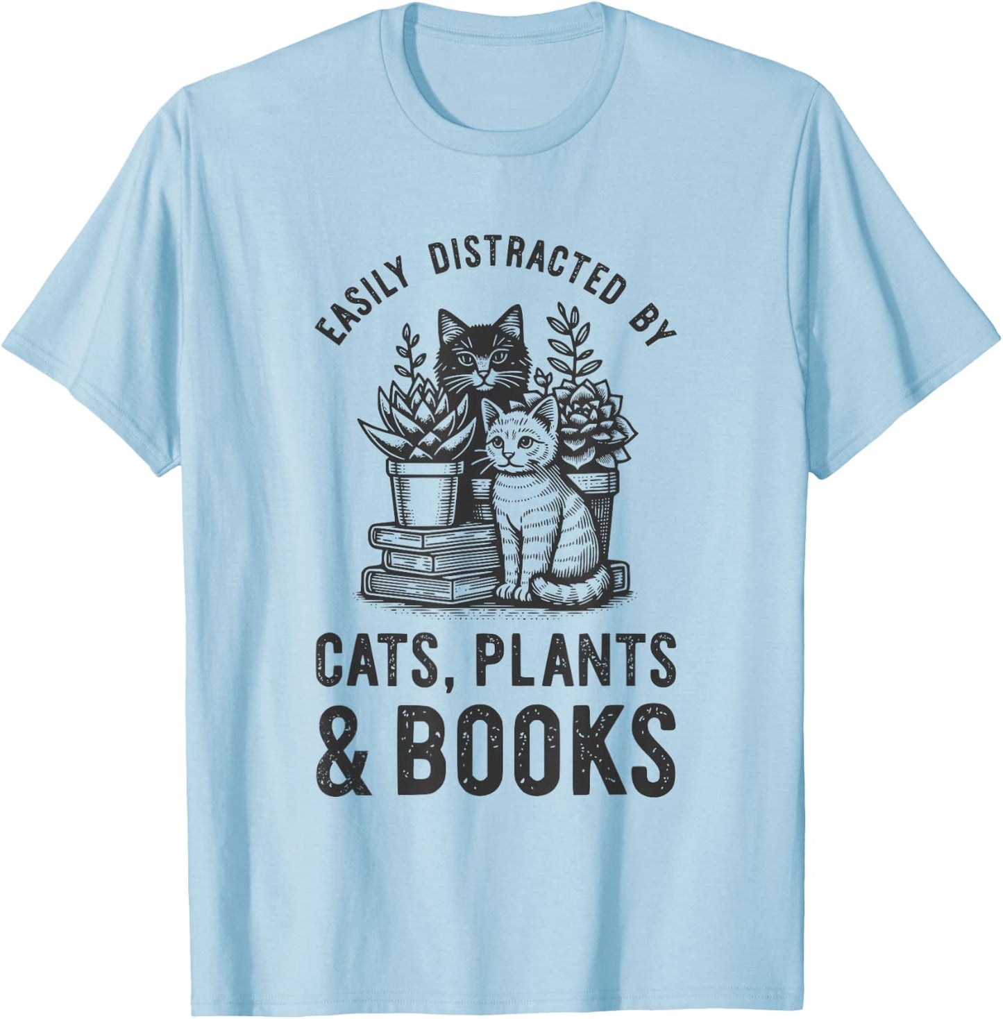 Cats Plants And Books Shirt Funny Plant Lover Gift Gardening T-Shirt - T-Shirt | Light Blue