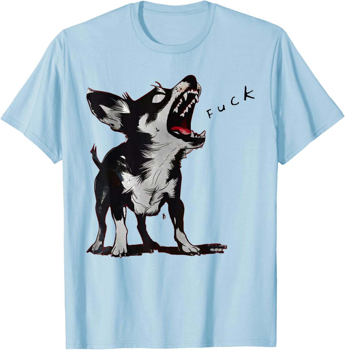 Angry - Chihuahuas Dog Fuck Howling Yelling Art Men Women T-Shirt - T-Shirt | Light Blue