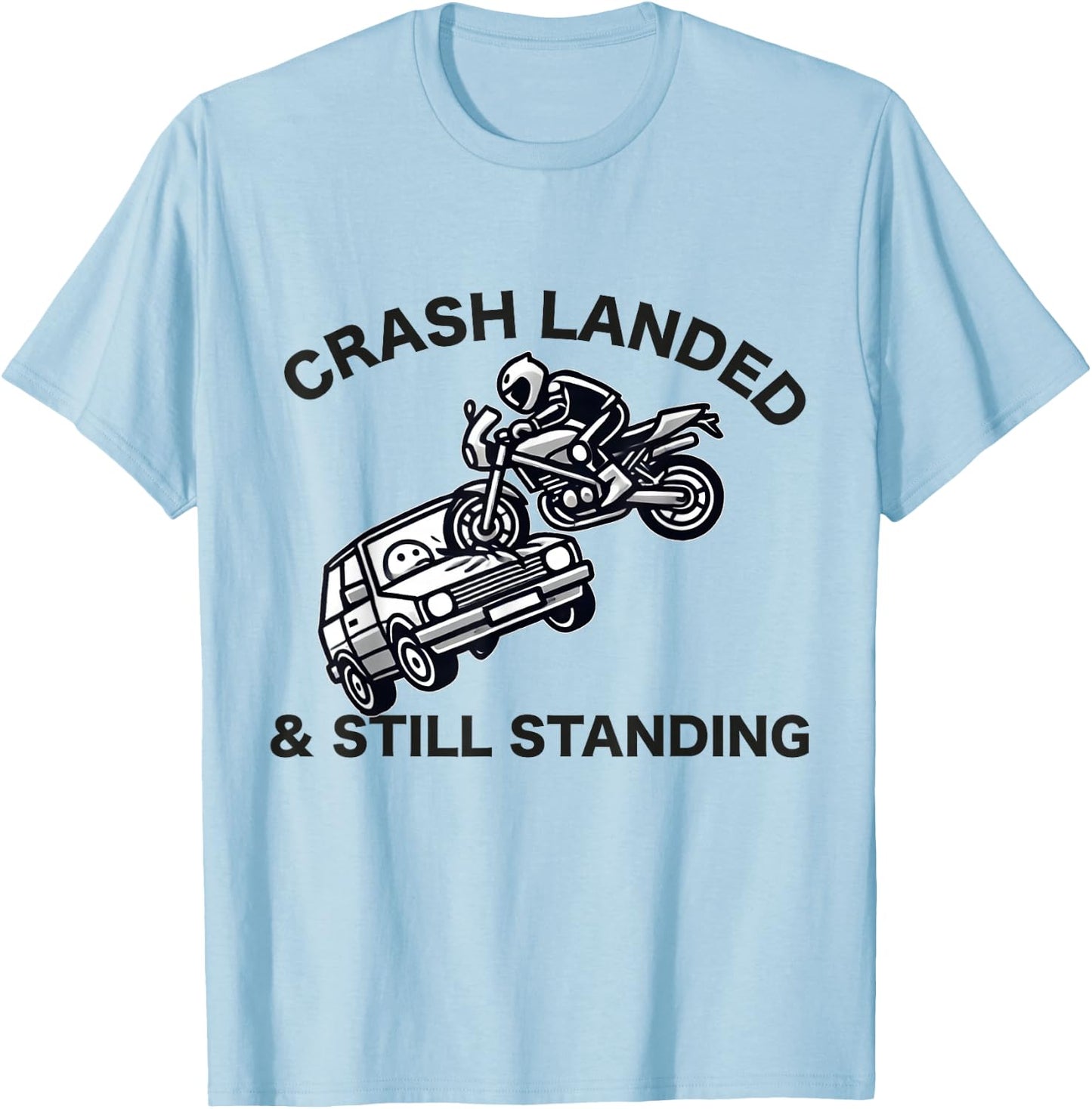 Motorcycle Accident Survivor Bike Crash Injury Recovery T-Shirt - T-Shirt | Light Blue
