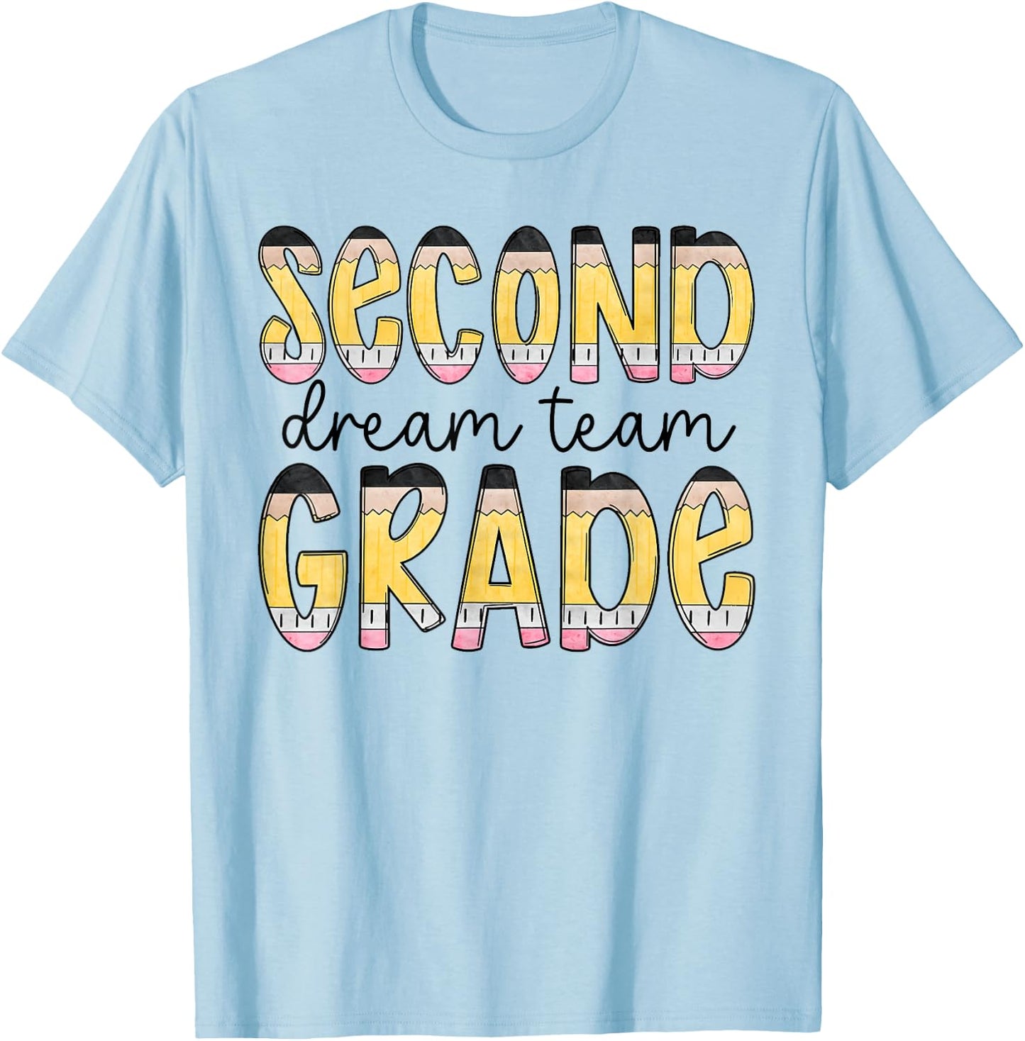 Second Grade Dream Team Back To School 2nd Grade Teacher T-Shirt - T-Shirt | Light Blue