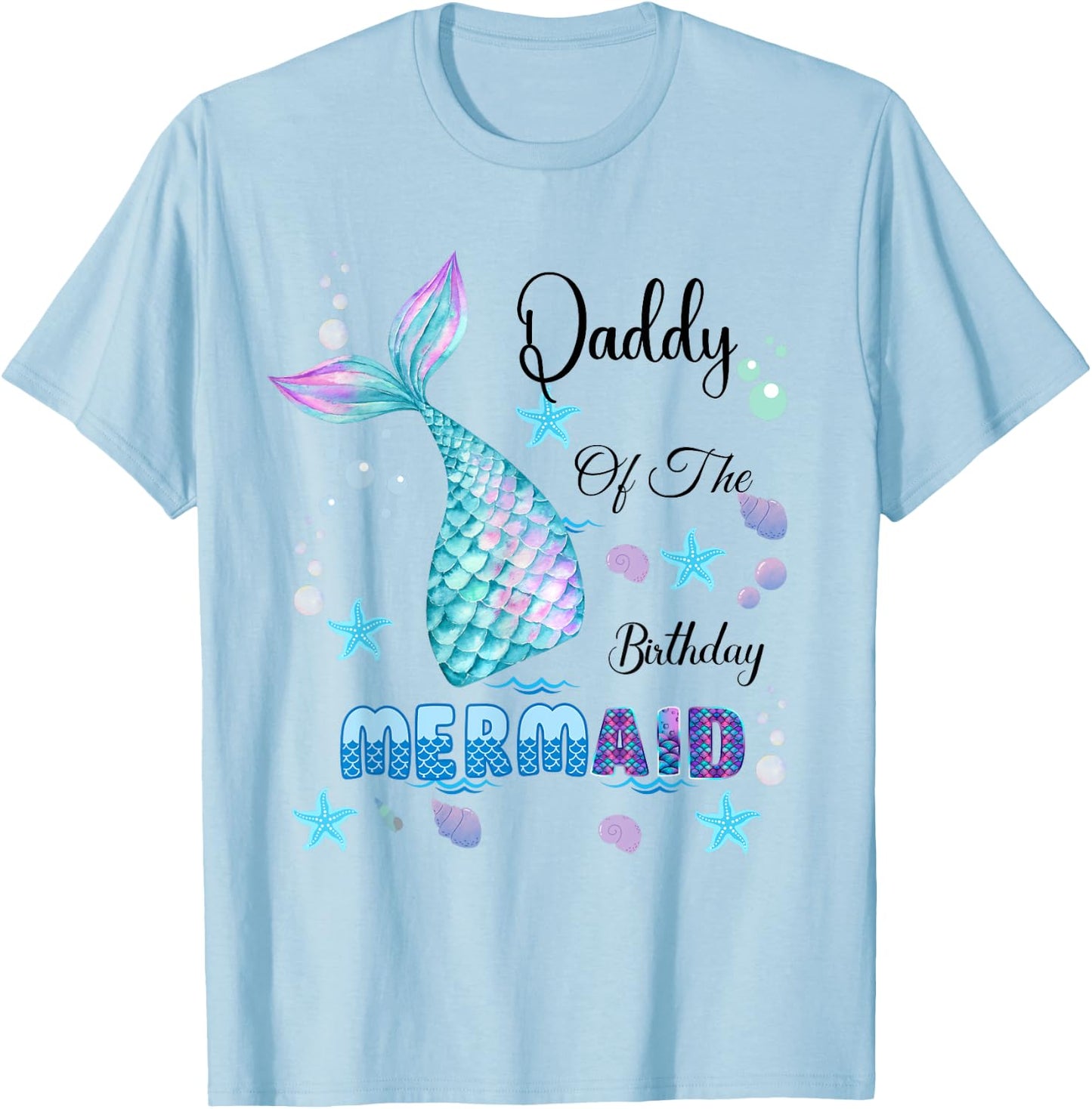 Daddy Of The Birthday Mermaid Bday Party Mermaid Kids T-Shirt - T-Shirt | Light Blue