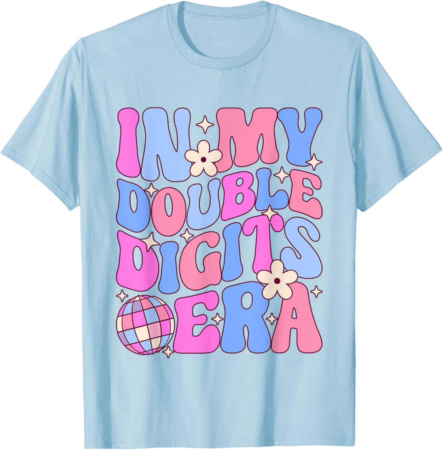 In My Double Digits Era Retro 10th Birthday 10 Year Old Girl T-Shirt - T-Shirt | Light Blue