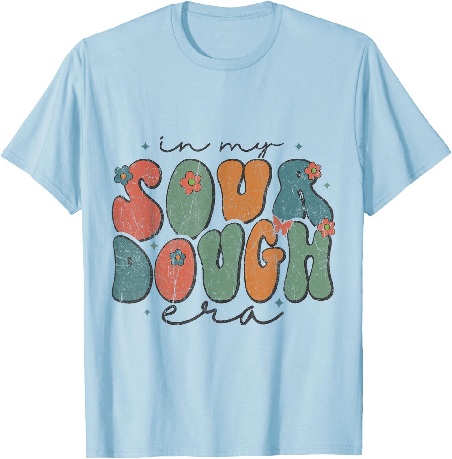 In My Sourdough Era Groovy Bread Baking Sourdough Enthusiast T-Shirt - T-Shirt | Light Blue