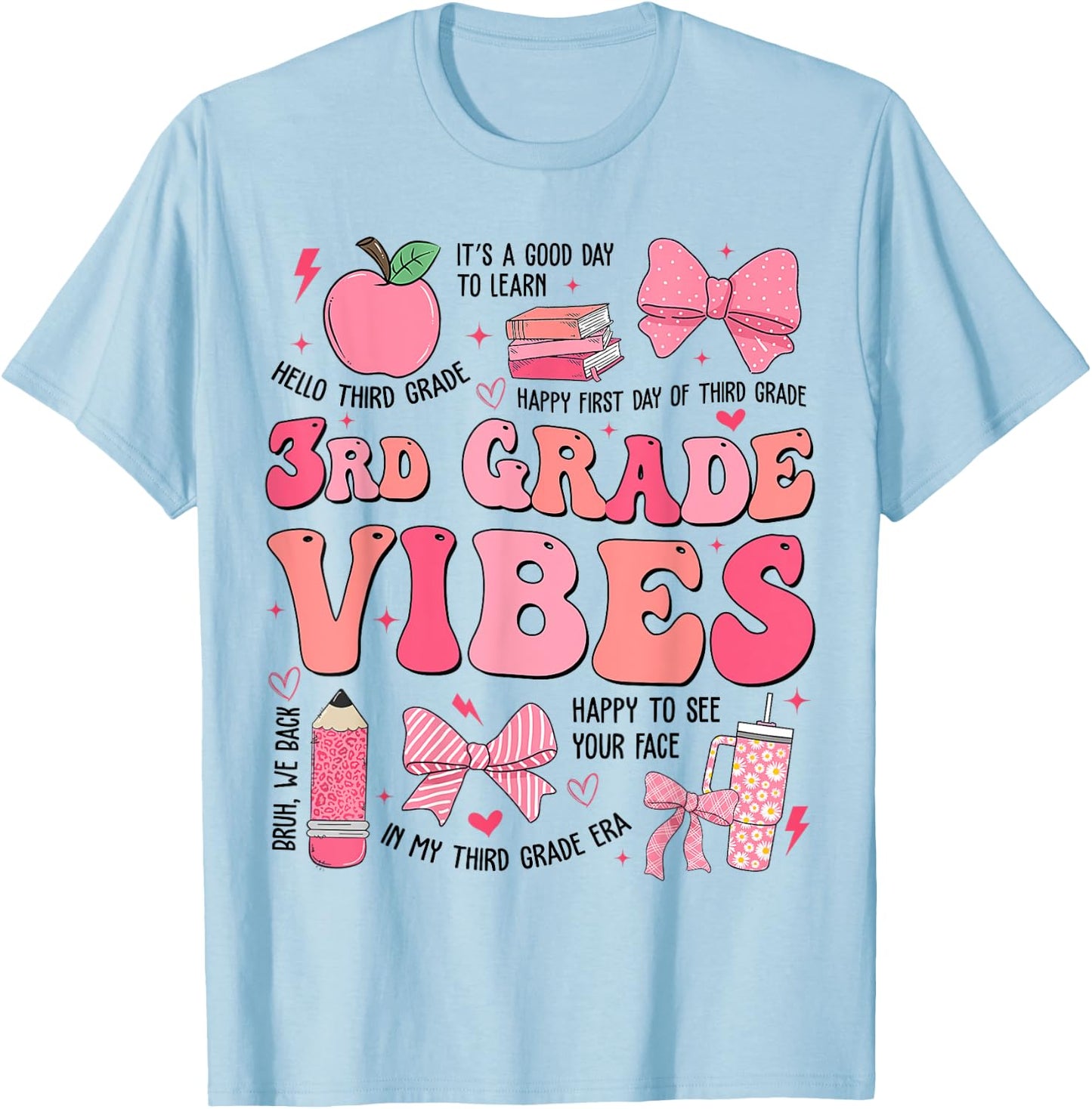 Girls 3rd Grade Vibes Coquette Bow Back to School Teacher T-Shirt - T-Shirt | Light Blue