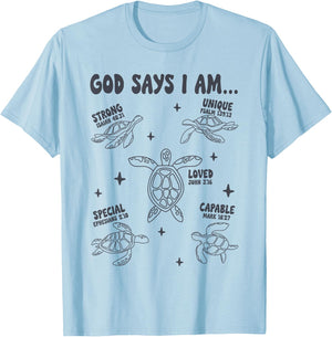 God Says I Am Sea Turtle Lover Men Women Christian T-Shirt - T-Shirt | Light Blue