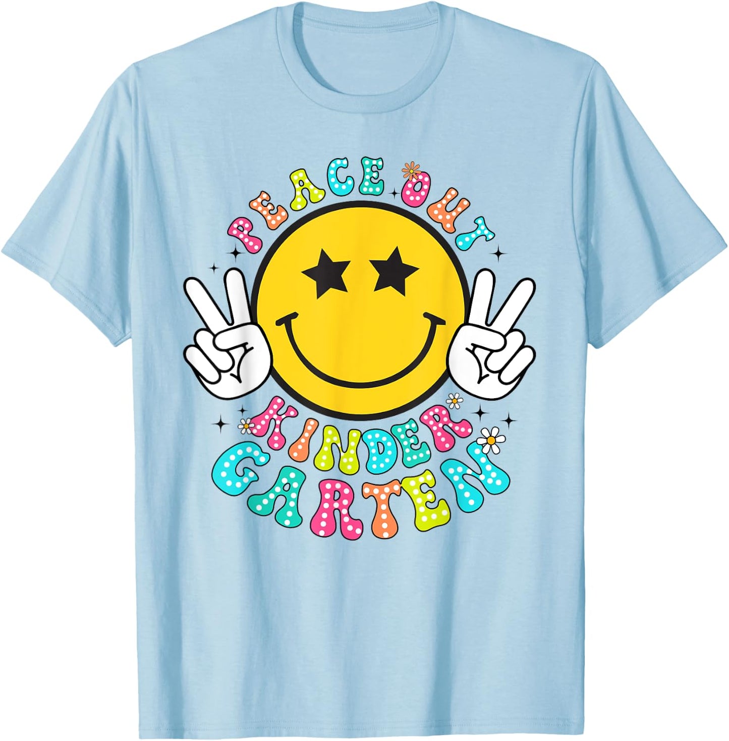 Peace Out Kindergarten Last Day of School Kindergarten T-Shirt - T-Shirt | Light Blue