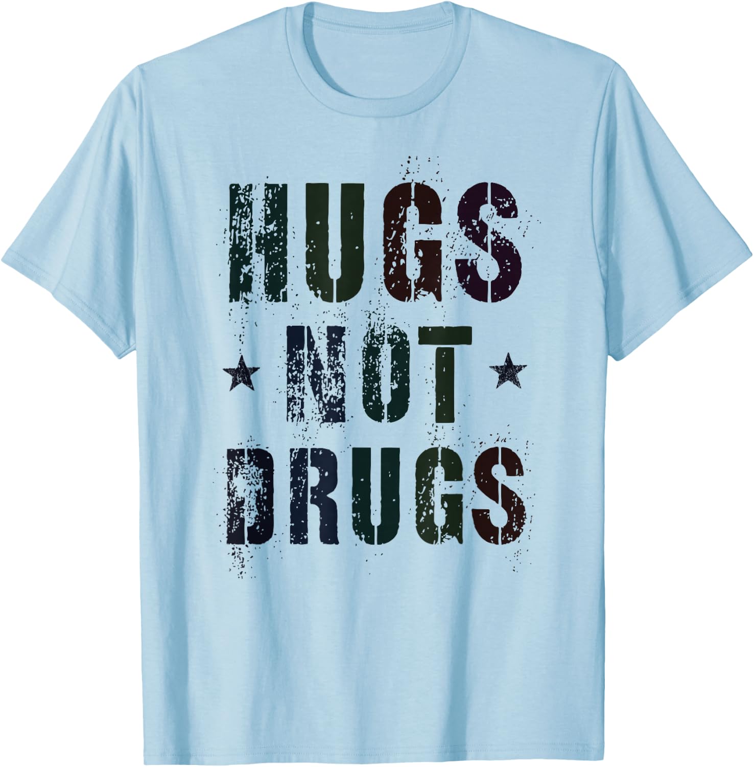 Funny HUGS NOT DRUGS Clean Living Mom NA Family Achievement T-Shirt - T-Shirt | Light Blue