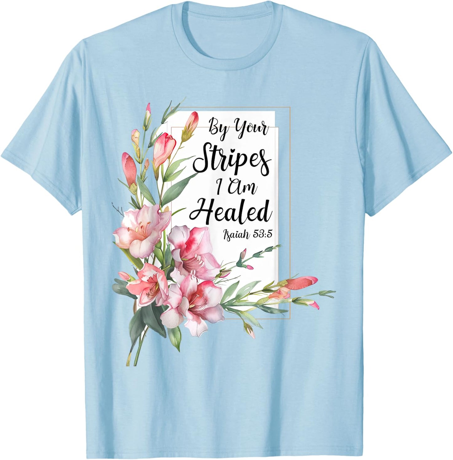 Freesia Flower Bible Verse Watercolor Floral Christian T-Shirt - T-Shirt | Light Blue